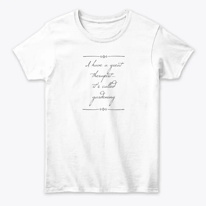 Gardening Quotes Women Tees