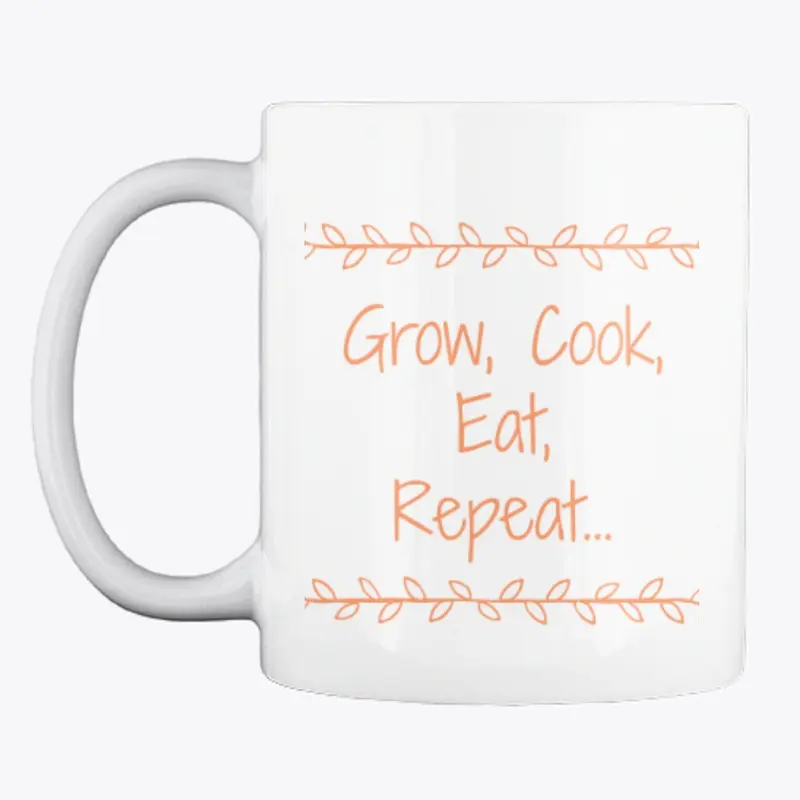 Coffee Mug Grow Cook Eat